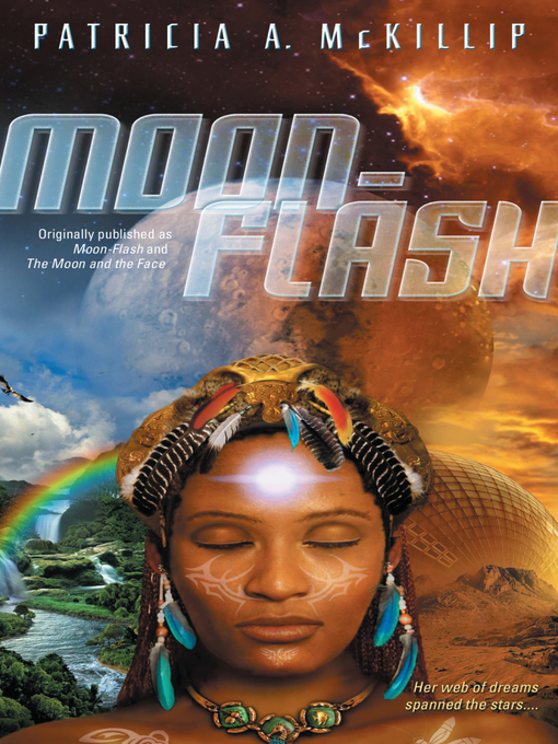 Title details for Moon-Flash by Patricia A. McKillip - Wait list